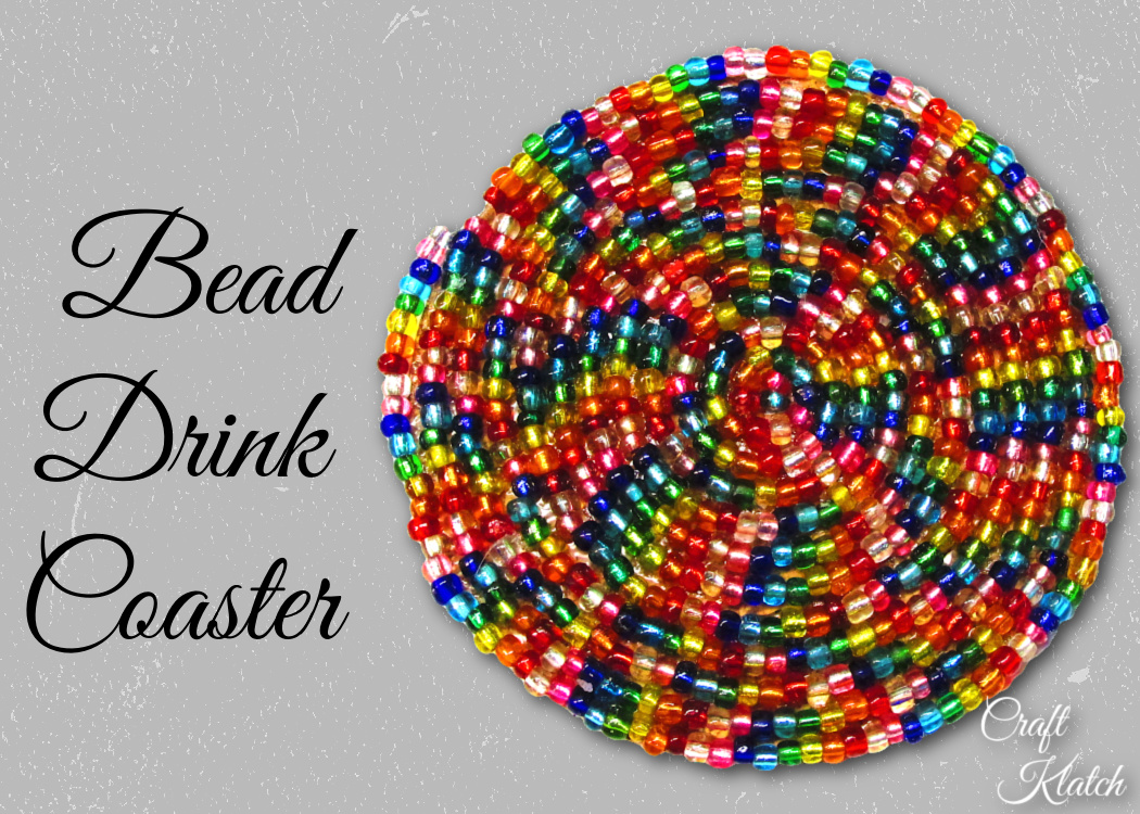 Easy Bead Coaster Craft Tutorial [Video] - Craft Klatch